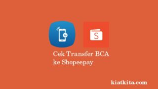 Cara Transfer BCA Ke Shopeepay