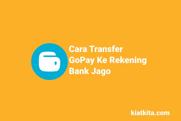 cara transfer gopay ke bank jago